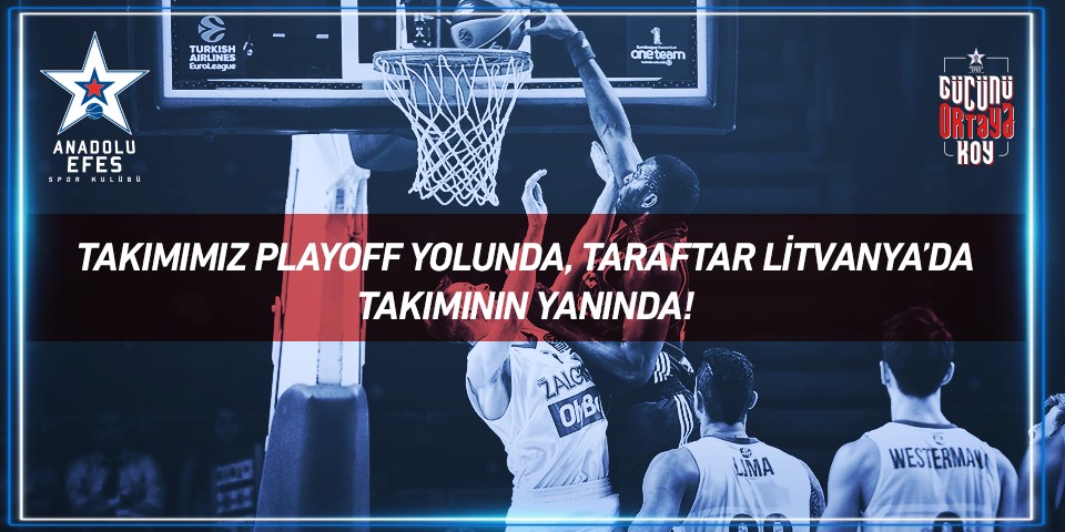 Anadolu Efes taraftarları, takım uçağıyla Litvanya’ya gidiyor...