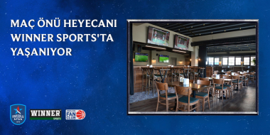 Maç Önü Heyecanı Bu Sezon Yine Winner Sports’ta Yaşanıyor!