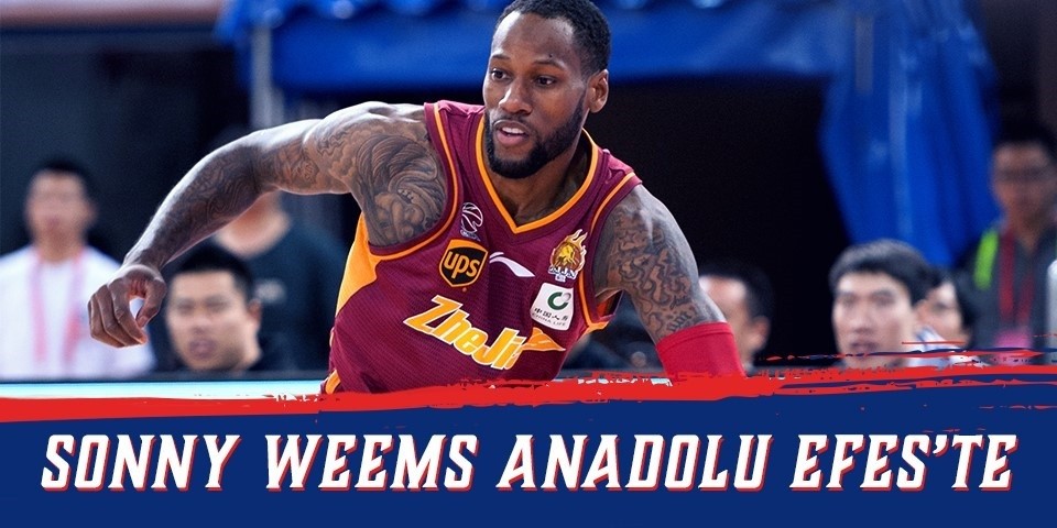 Sonny Weems Anadolu Efes’te...